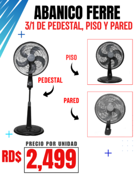 ABANICO FERRE 3/1 DE PEDESTAL, PISO Y PARED